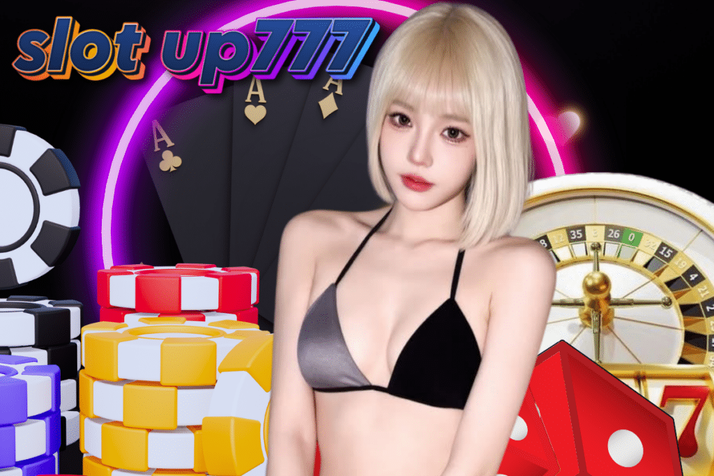 slot up777 เครดิตฟรี
